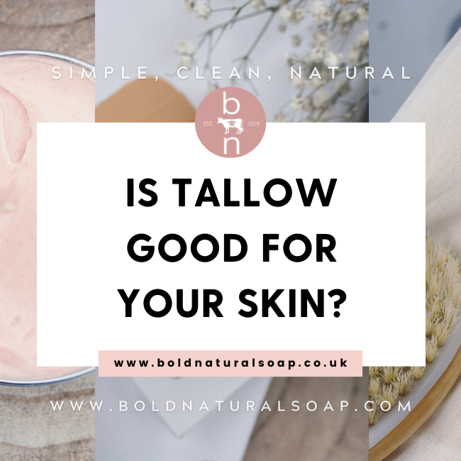 Is tallow good for your skin?