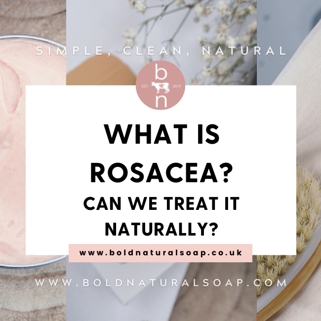 What is rosacea and can we treat it naturally?